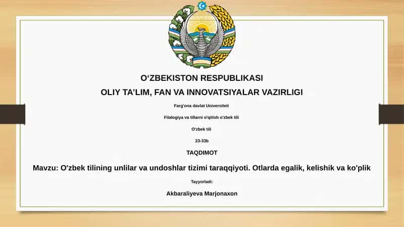 Oʻzbek tilining unlilar va undoshlar tizimi taraqqiyoti 1