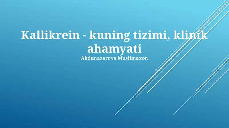 Kallikrein-Kinin Sistemasi va Klinik Ahamiyati 1