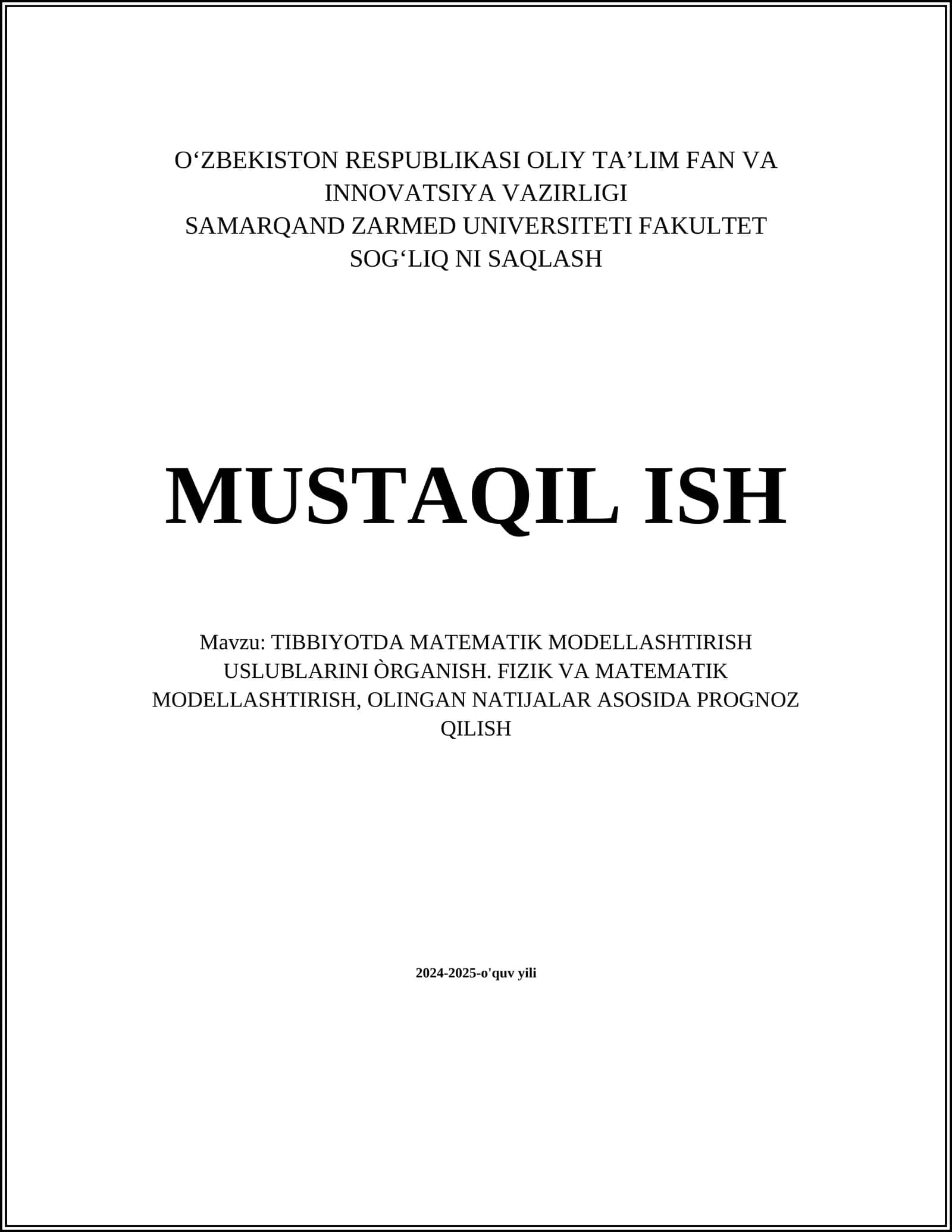 TIBBIYOTDA MATEMATIK MODELLASHTIRISH USLUBLARINI ÒRGANISH 1