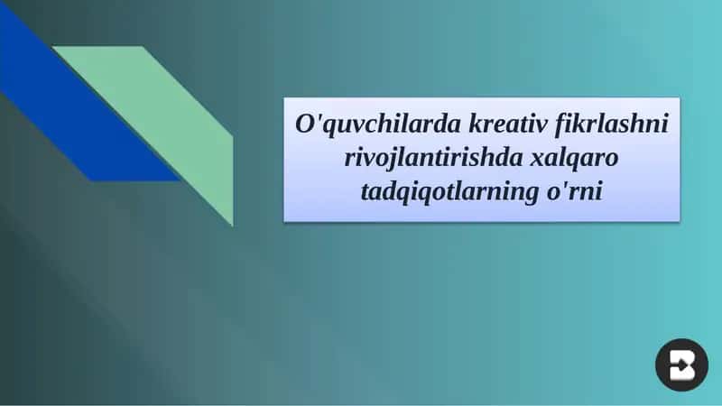 Kreativ fikrlashni rivojlantirish 1