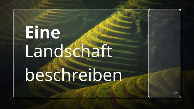 Eine Landschaft beschreiben 1