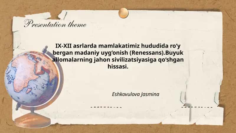 IX-XII asrlarda mamlakatimiz hududida ro‘y bergan madaniy uyg‘onish (Renessans) 1