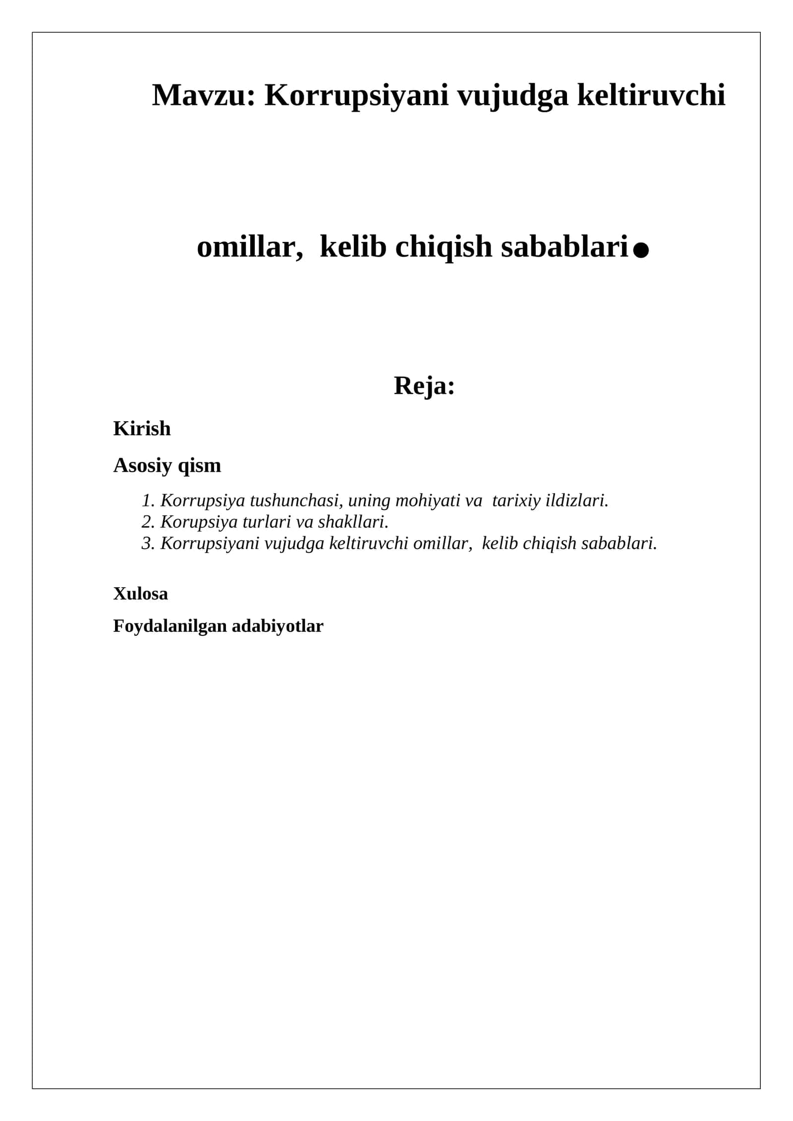 Korrupsiyani vujudga keltiruvchi omillar, kelib chiqish sabablari 1