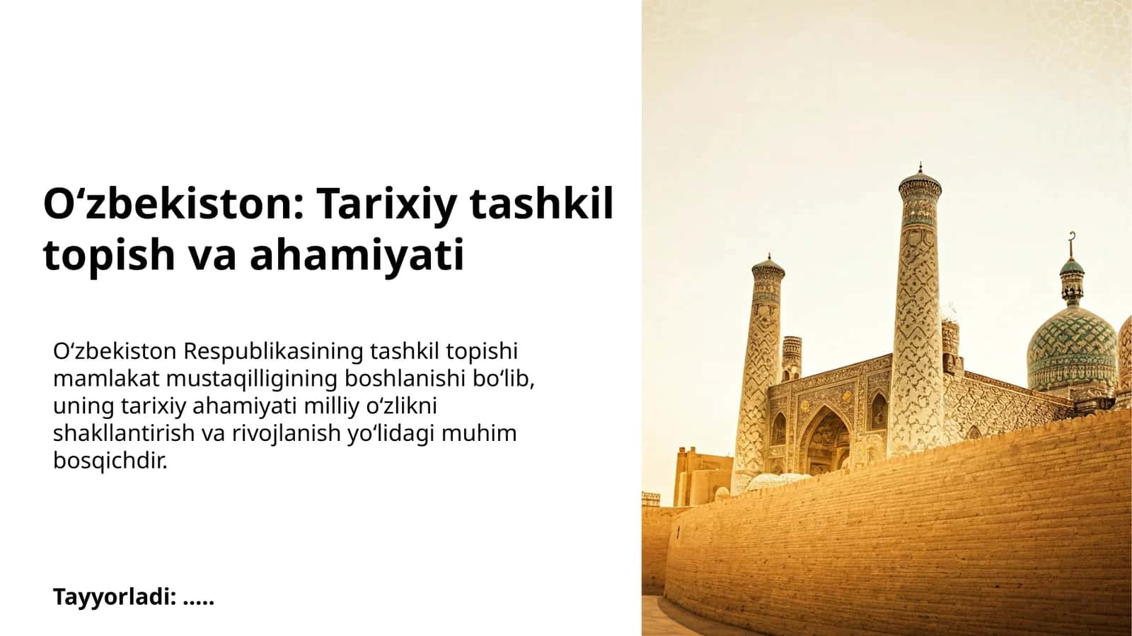 O‘zbekiston: Tarixiy tashkil topish va ahamiyati 1