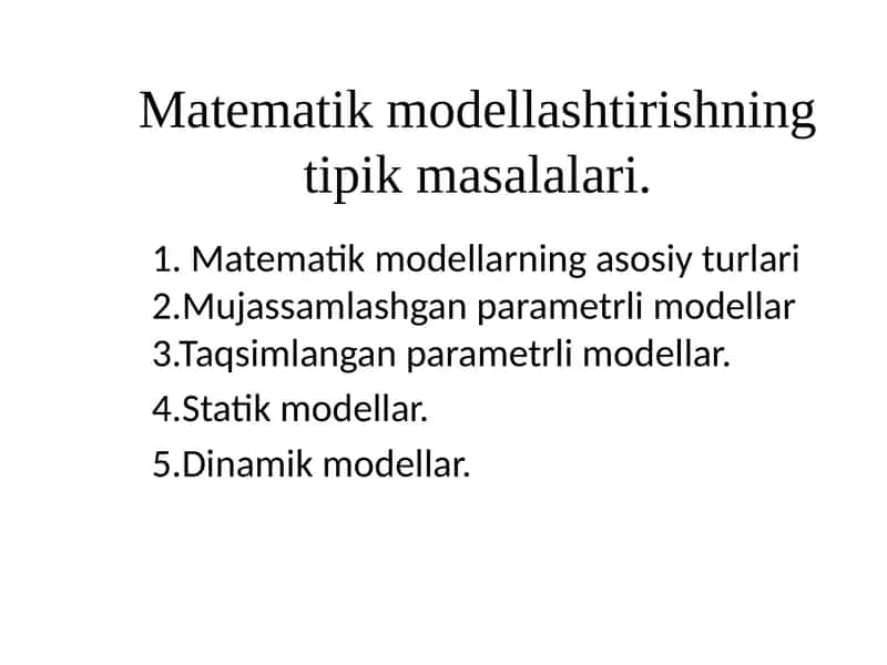 Matematik modellashtirishning tipik masalalari 1