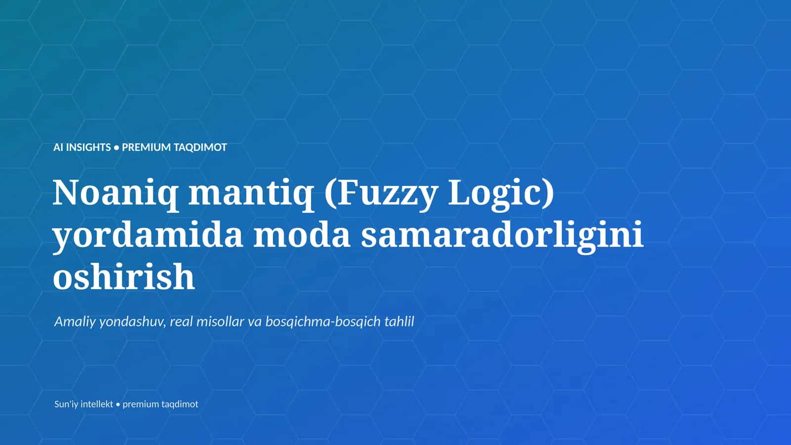 AI INSIGHTS • PREMIUM TAQDIMOT 1