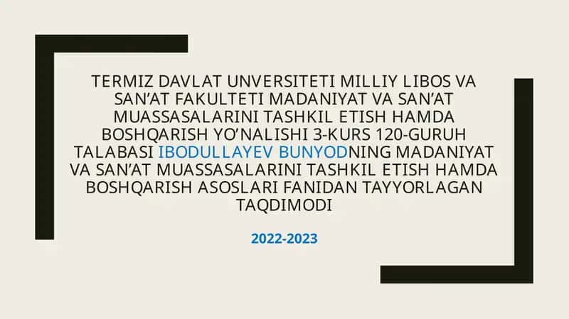 Taqdimotlar: O’zbekiston Respublikasi Madaniyat vazirligi markaziy apparati tuzilmasi hamda tashkiliy-huquqiy shakllari 1