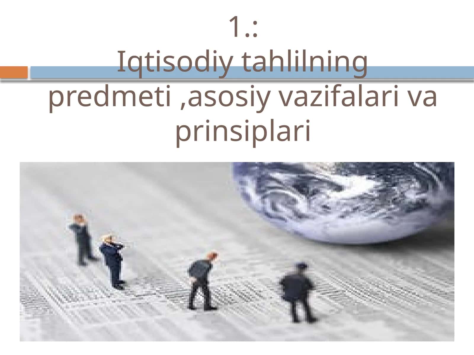 Iqtisodiy tahlilning predmeti,asosiy vazifalari va prinsiplari 1