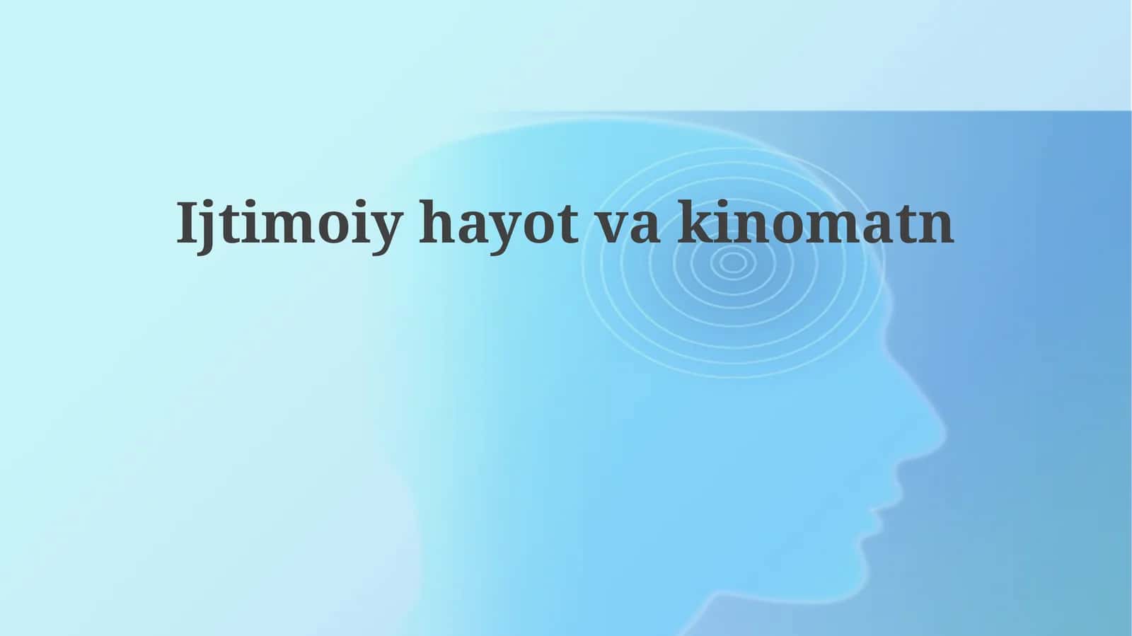Ijtimoiy hayot 1
