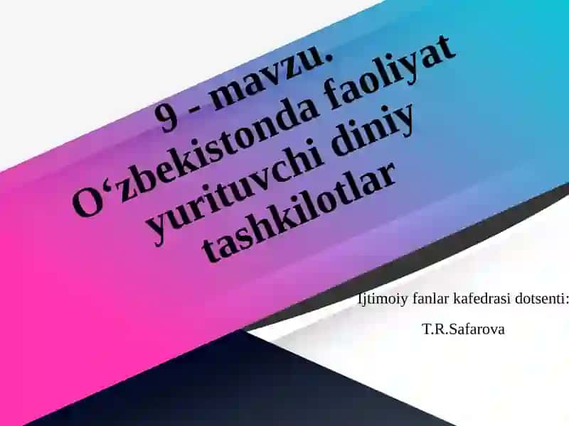 O‘zbekistonda faoliyat yurituvchi diniy tashkilotlar