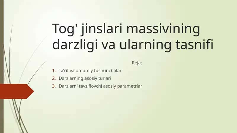 Tog' jinslari massivining darzligi va ularning tasnifi 1