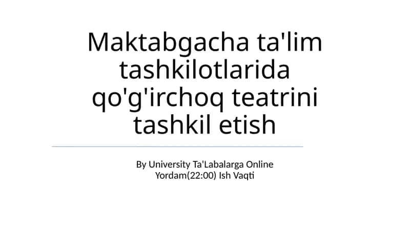 Qo'g'irchoq Teatrini Tashkil Etish 1