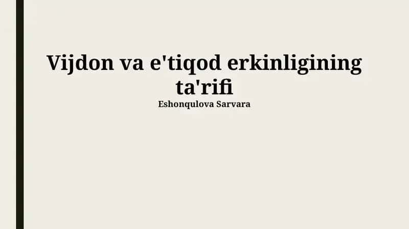 Vijdon va e'tiqod erkinligining ta'rifi 1