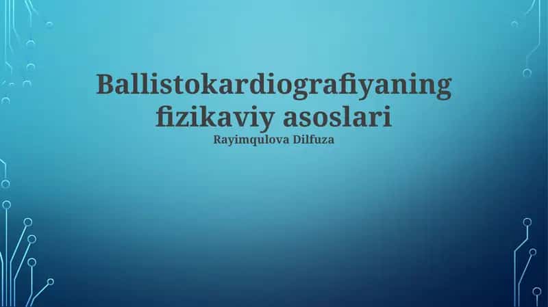 Ballistokardiografiyaning fizikaviy asoslari 1