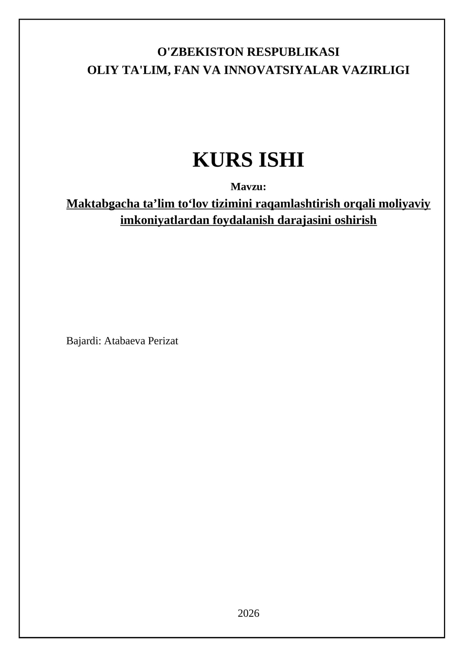Maktabgacha ta’lim to‘lov tizimini raqamlashtirish orqali moliyaviy imkoniyatlardan foydalanish darajasini oshirish 1