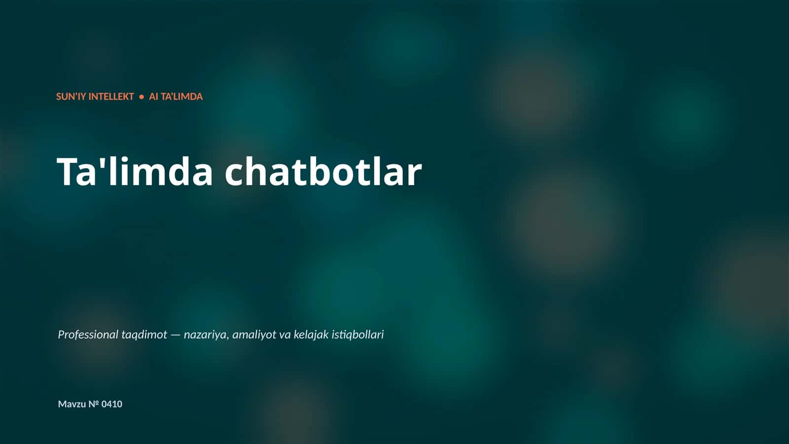 SUN'IY INTELLEKT • AI TA'LIMDA 1