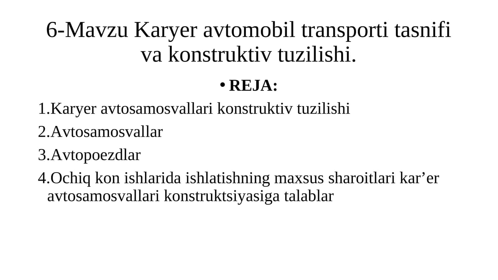 Karyer avtomobil transporti tasnifi va konstruktiv tuzilishi 1