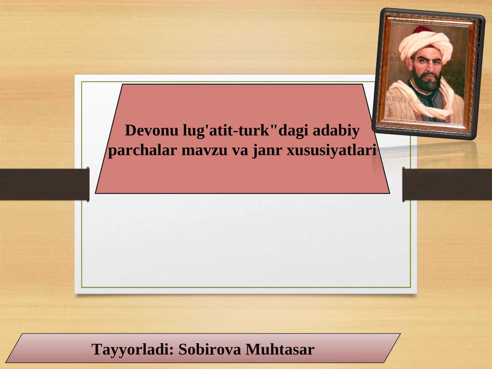 Devonu lug'atit-turk"dagi adabiy parchalar mavzu va janr xususiyatlari 1