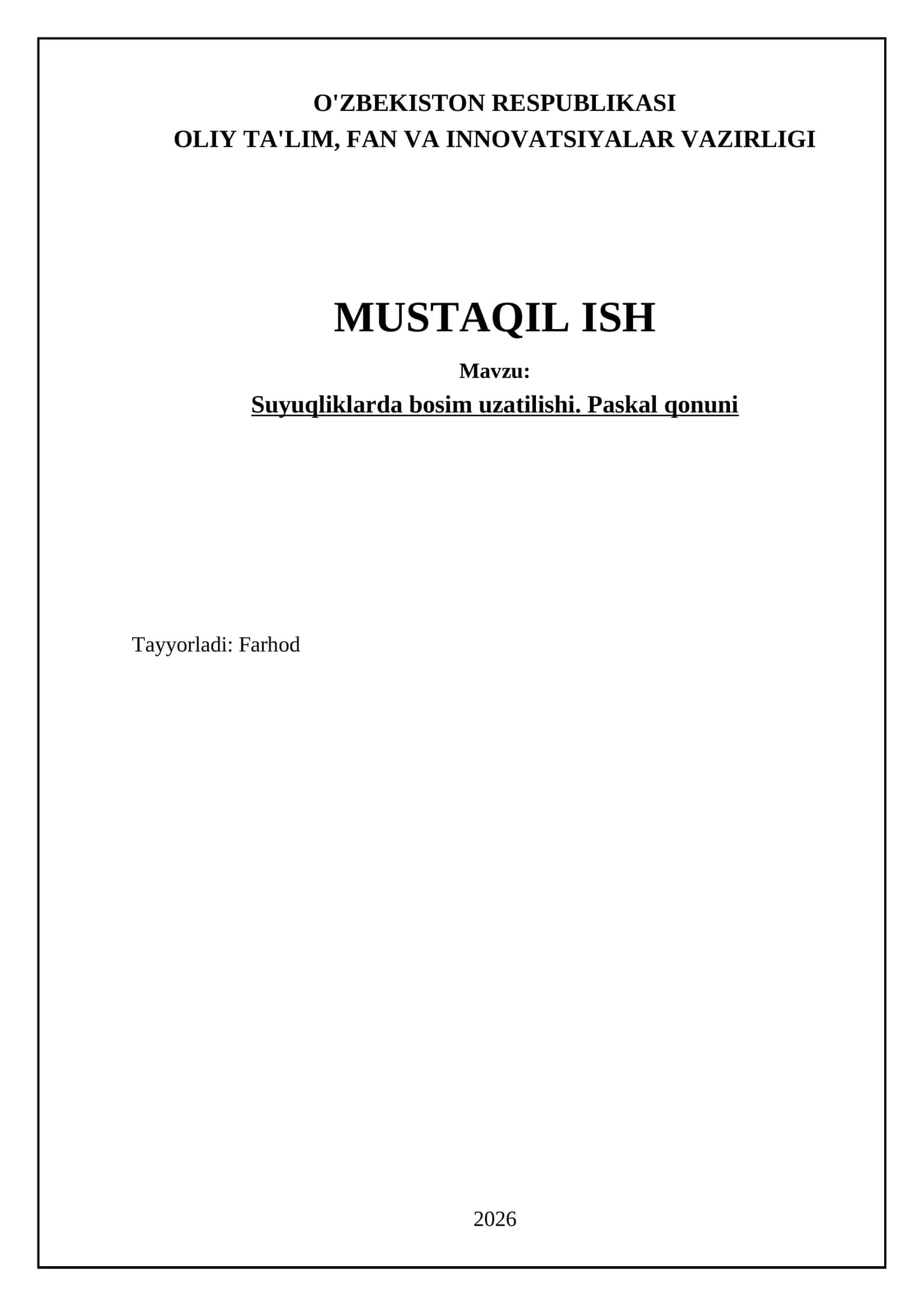 Suyuqliklarda bosim uzatilishining asosiy tamoyillari 1
