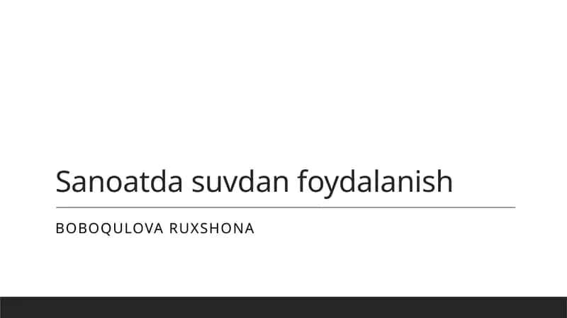Sanoatda suvdan foydalanish 1