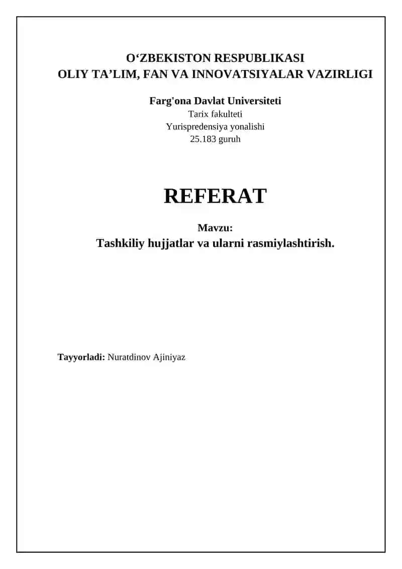 Tashkiliy hujjatlar va ularni rasmiylashtirish