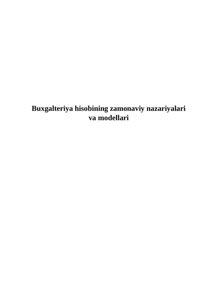 Zamonaviy buxgalteriya nazariyalari 1