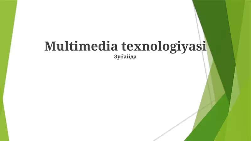Multimedia texnologiyasi 1