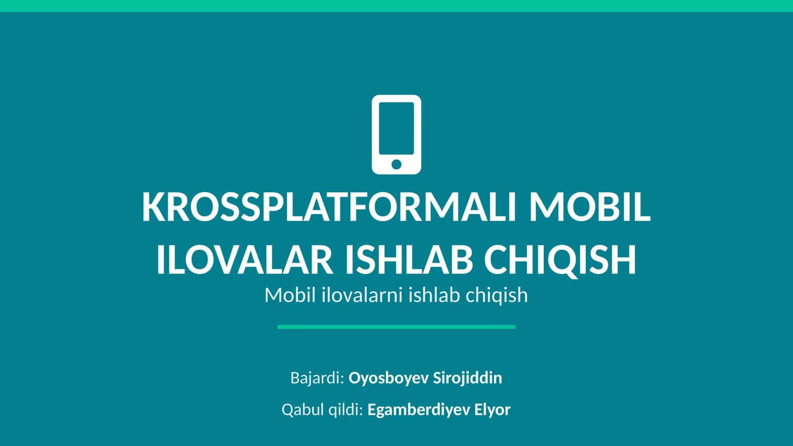 KROSSPLATFORMALI MOBIL ILOVALAR ISHLAB CHIQISH 1