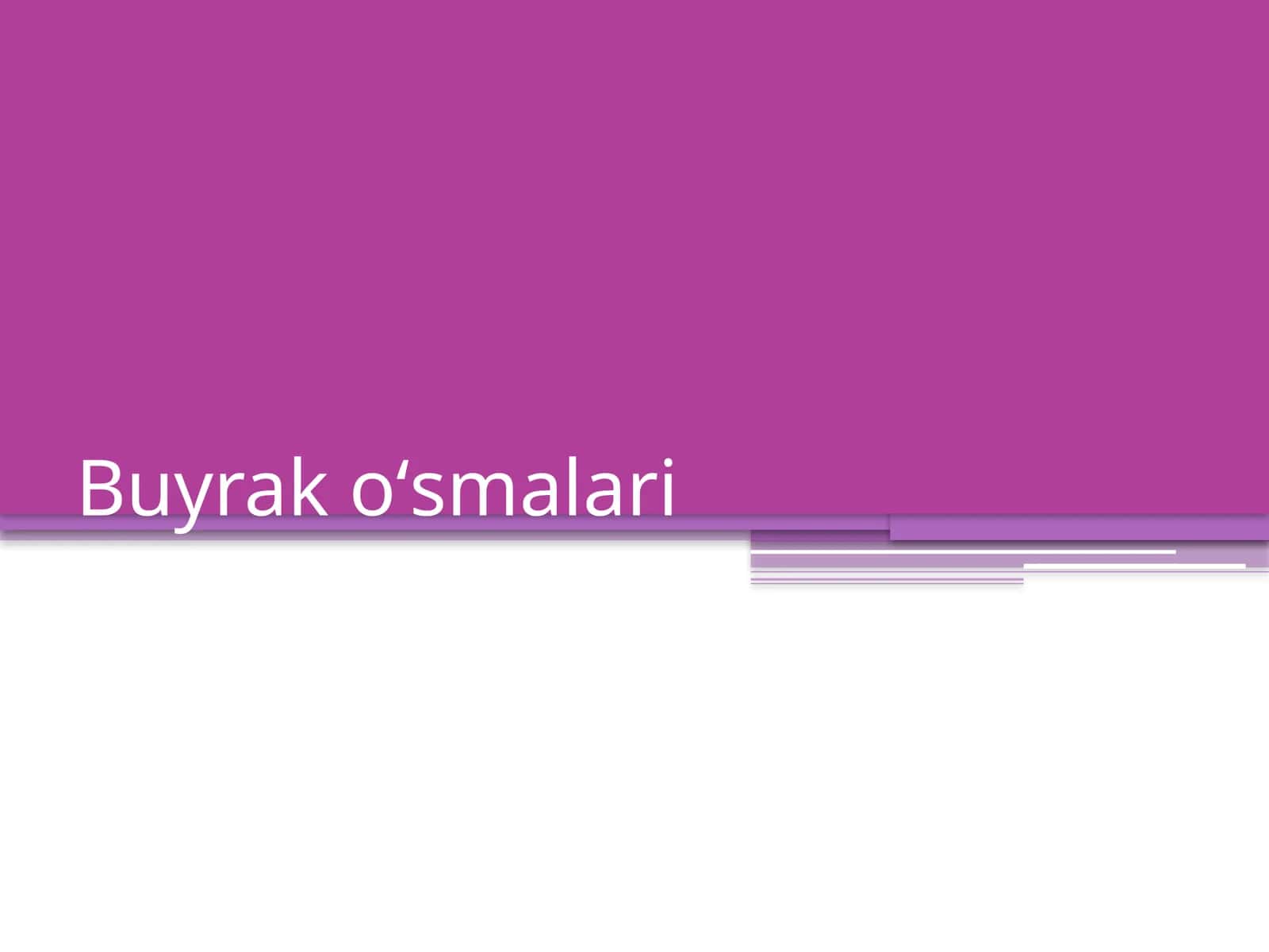 Buyrak oʻsmalari 1