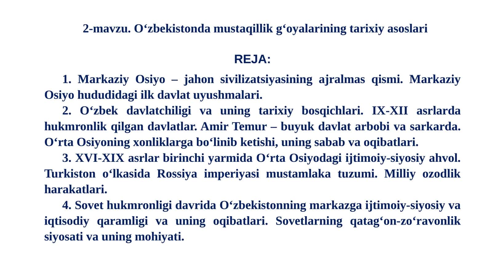 2-mavzu.O‘zbekistonda mustaqillik g‘oyalarining tarixiy asoslari 1