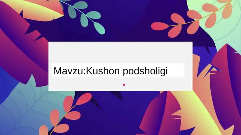 Kushon podsholigi 1