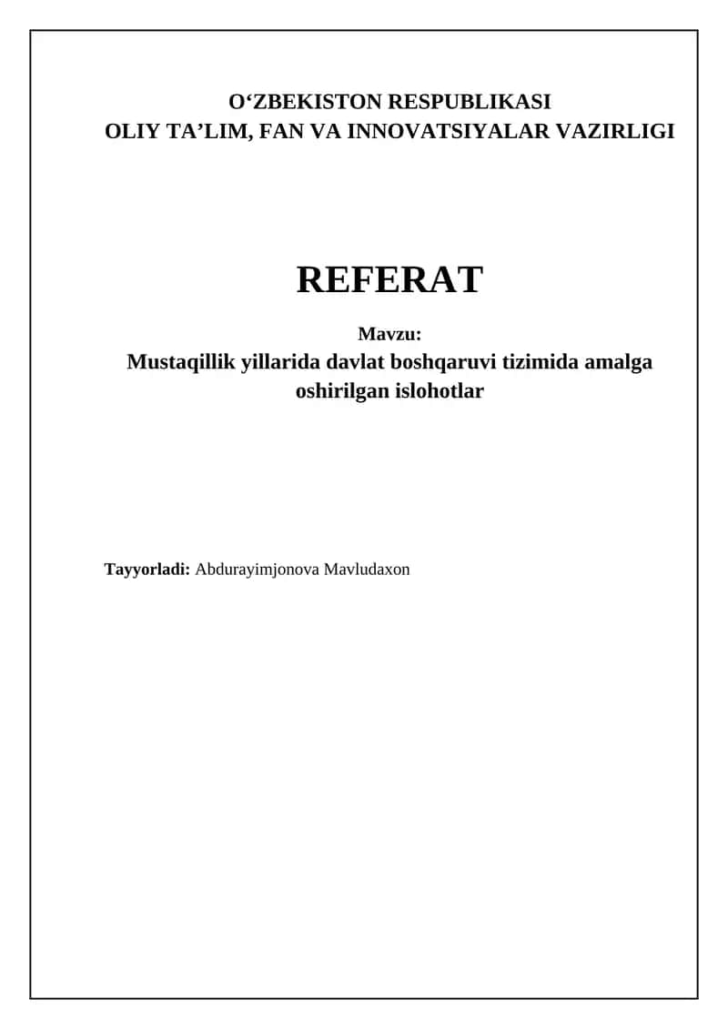 Mustaqillik yillarida davlat boshqaruvi tizimida amalga oshirilgan islohotlar 1