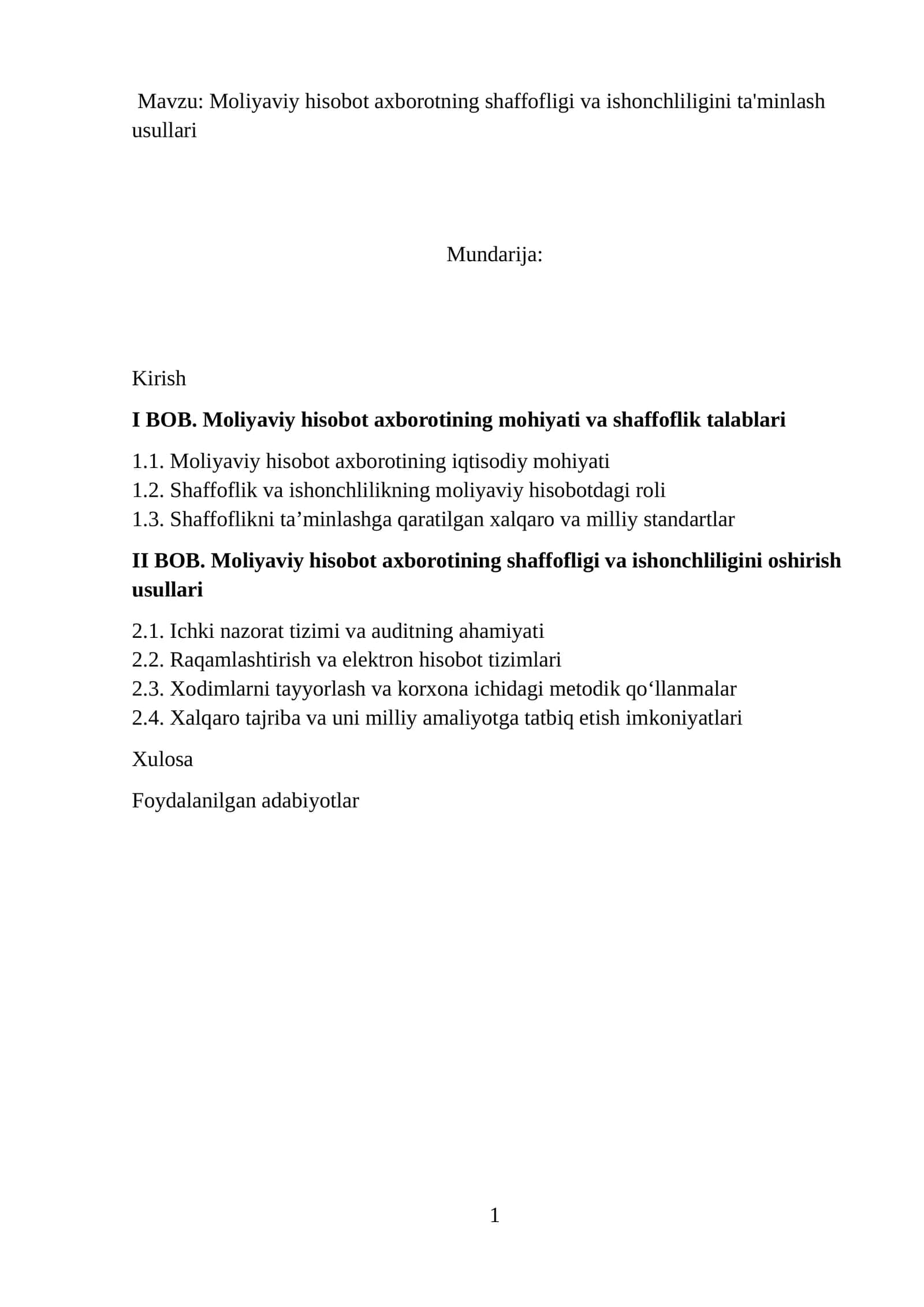 Moliyaviy hisobot axborotning shaffofligi va ishonchliligini ta'minlash usullari 1