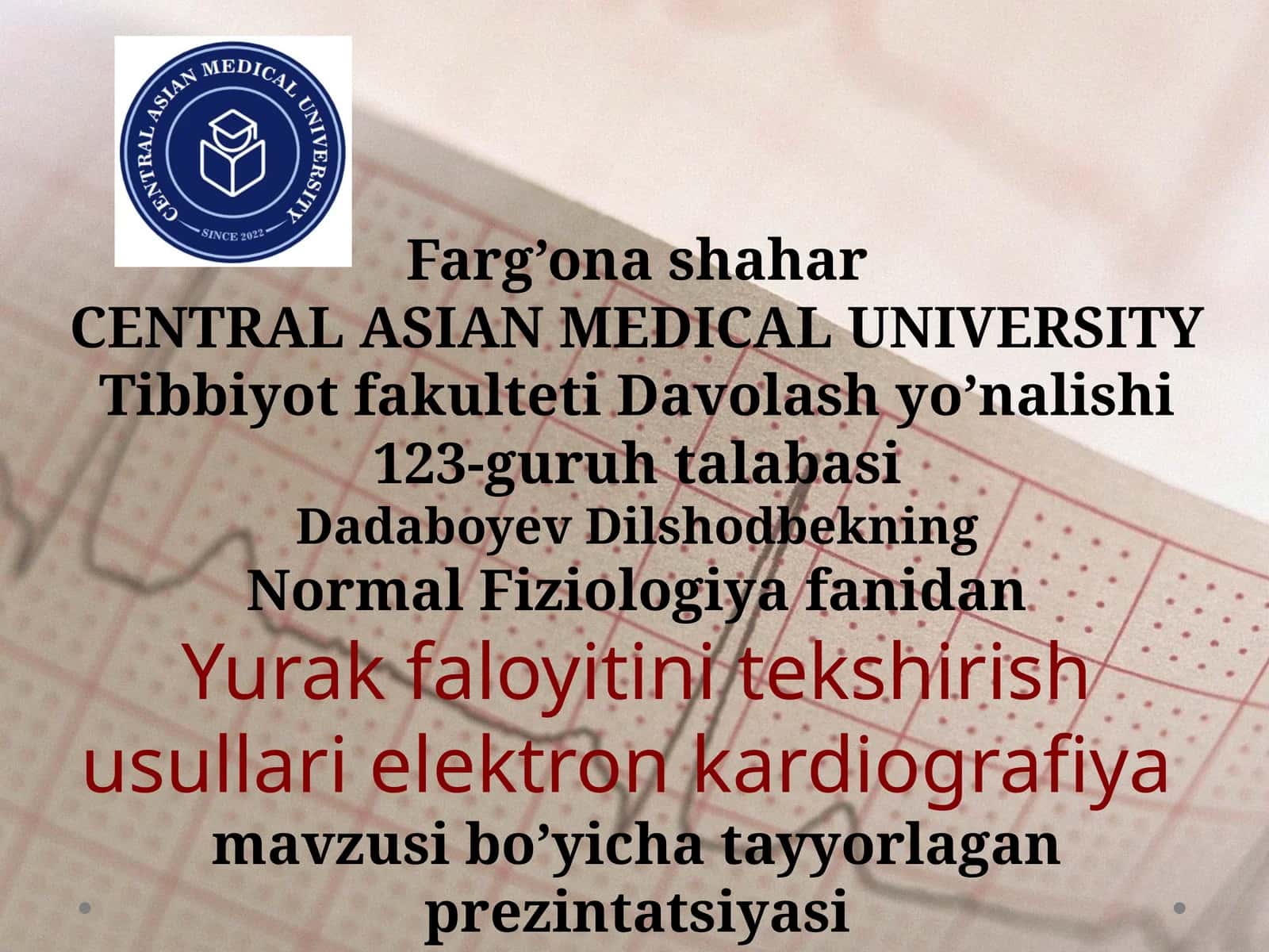 Normal Fiziologiya fanidan Yurak faloysi tekshirish usullari elektron kardiografiya 1