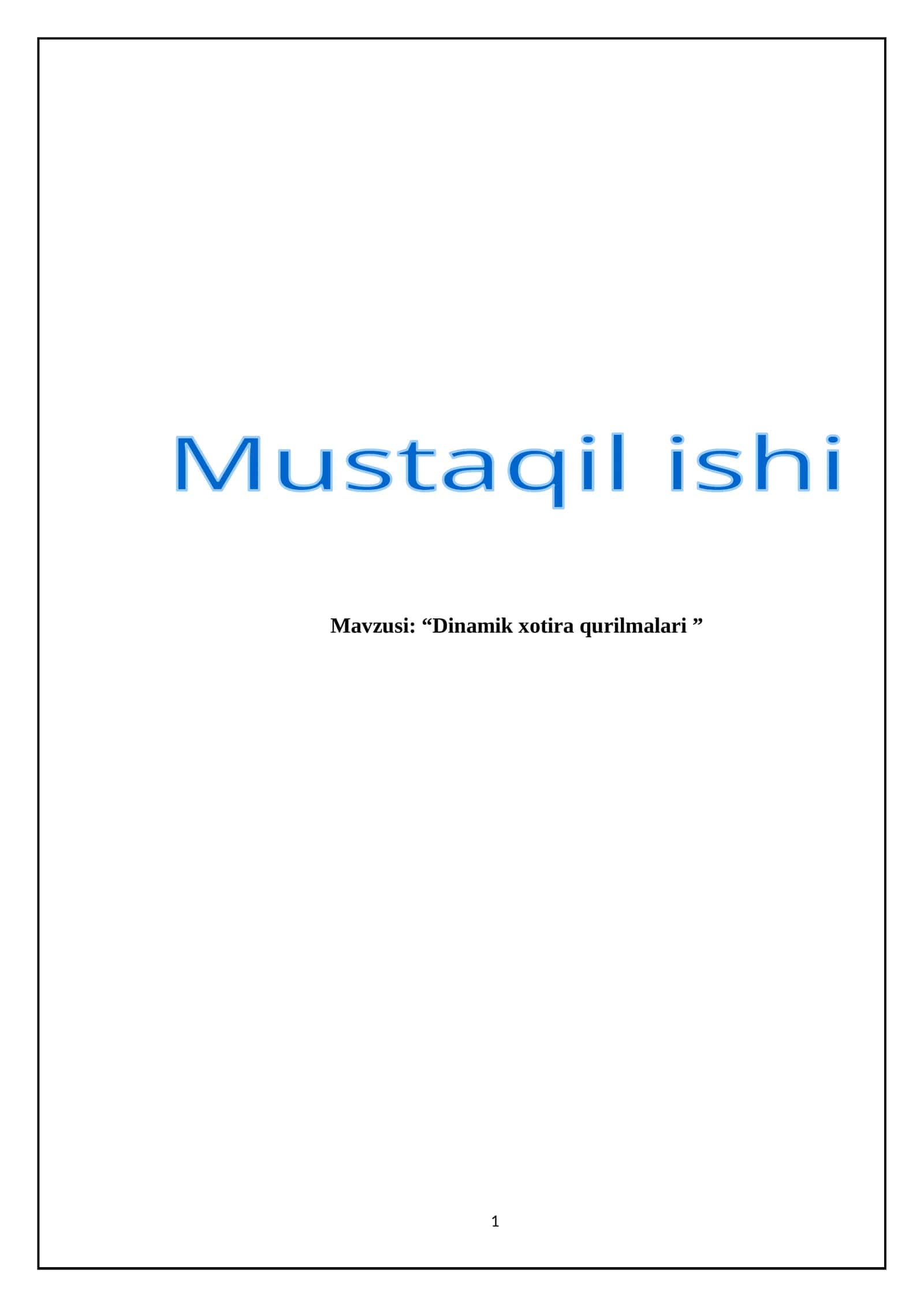 “Dinamik xotira qurilmalari” 1