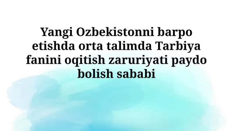 Ta'limning mohiyati va ahamiyati 1