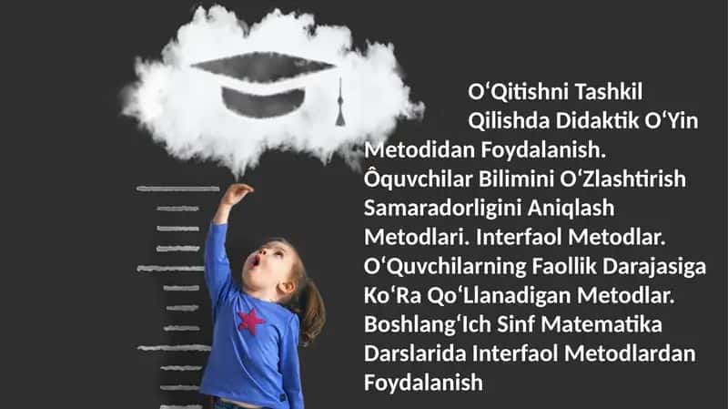 OʻQitishniTashkil QilishdaDidaktik OʻYin Metodidan Foydalanish 1
