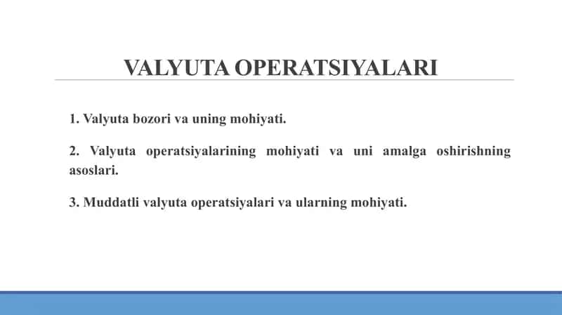 Valyuta operatsiyalari 1