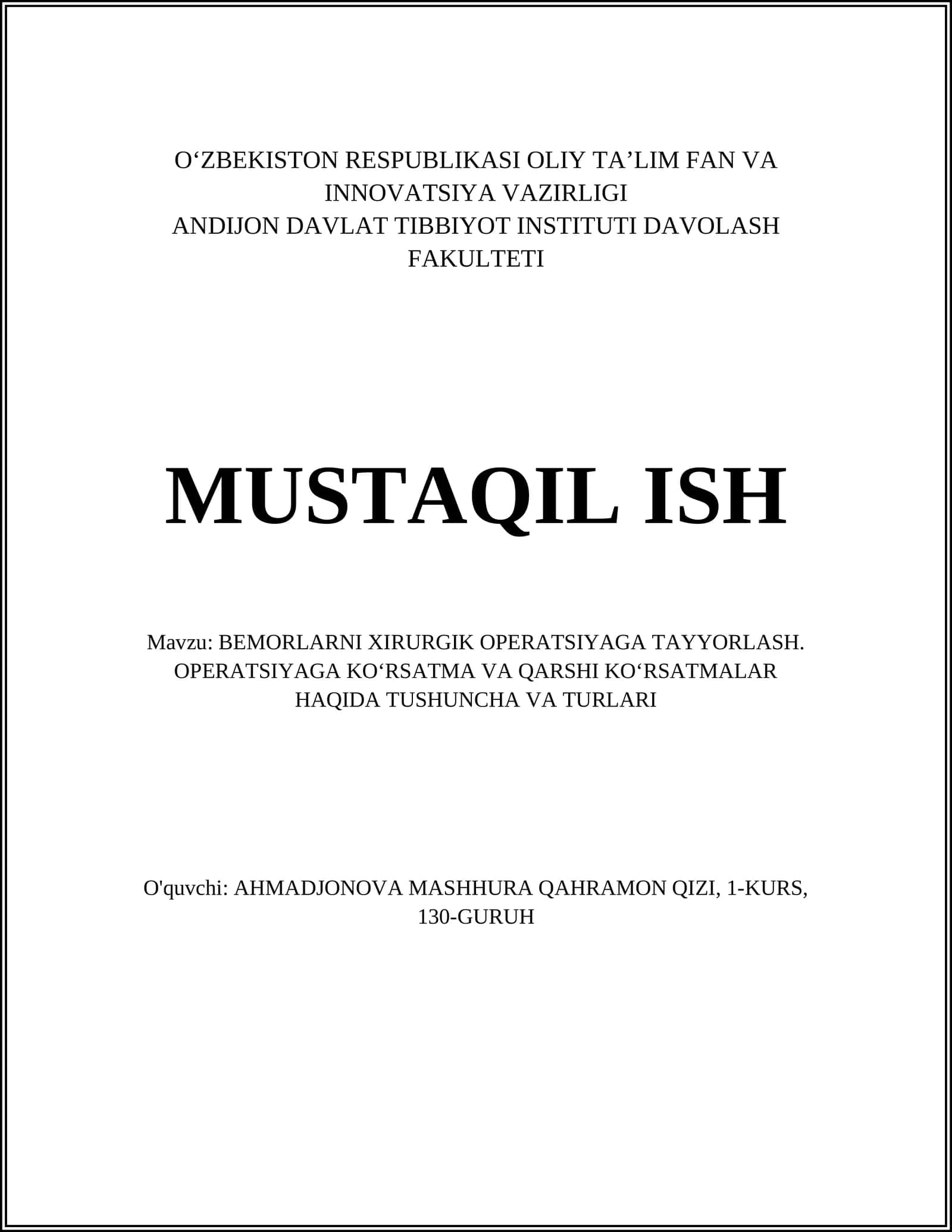 BEMORLARNI XIRURGIK OPERATSIYAGA TAYYORLASH. OPERATSIYAGA KOʻRSATMA VA QARSHI KOʻRSATMALAR HAQIDA TUSHUNCHA VA TURLARI 1