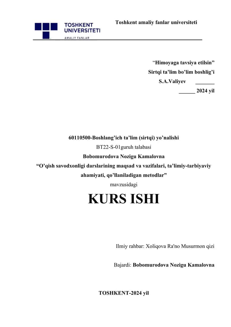 O’qish savodxonligi darslarining maqsad va vazifalari, ta’limiy-tarbiyaviy ahamiyati, qo’llaniladigan metodlar 1