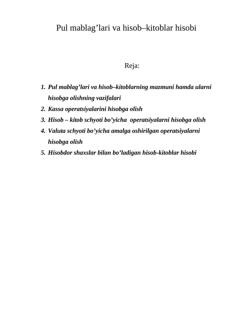 Pul mablag’lari va hisob–kitoblar hisobi 1