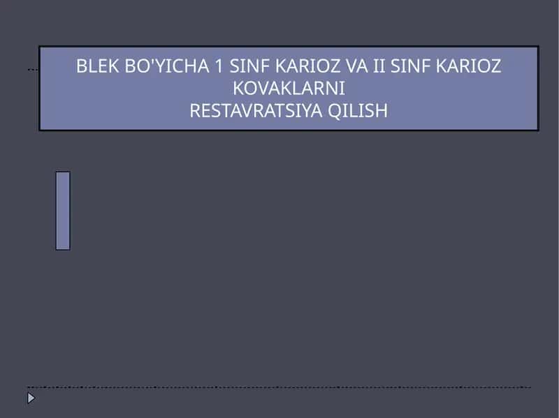 I va II sinf karioz kovaklarini restavratsiyasi 1