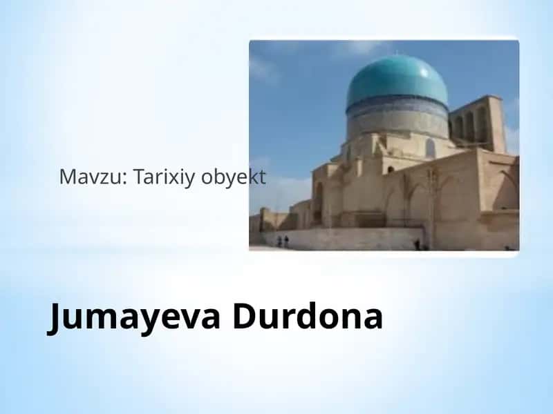 Tarixiy obyekt 1