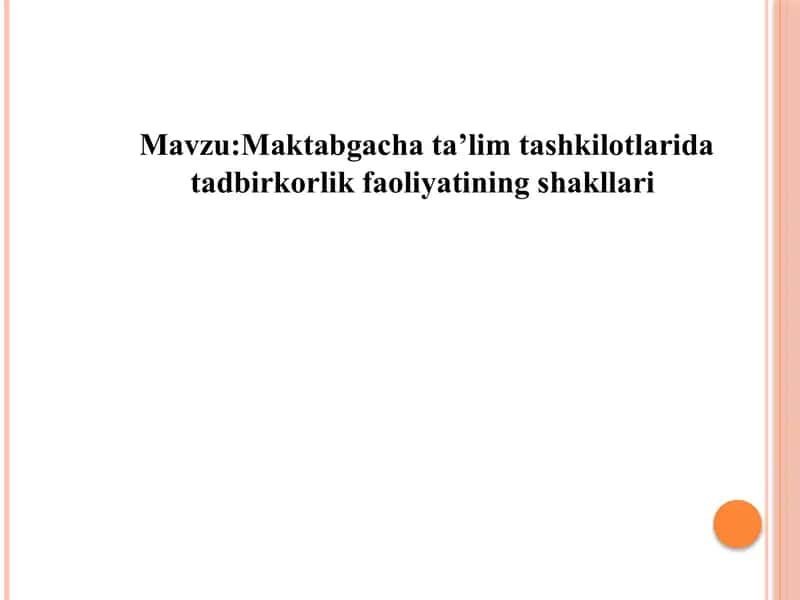 Tadbirkorlik faoliyati maktabgacha ta’lim tashkilotlarida 1