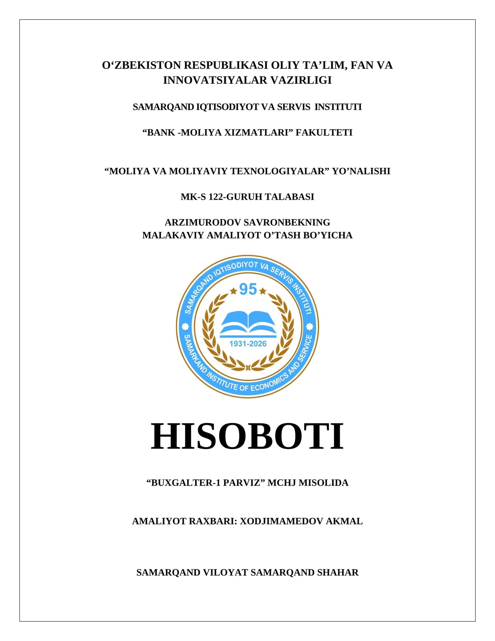 MALAKAVIY AMALIYOT O'TASH BO'YICHA HISOBOTI 1