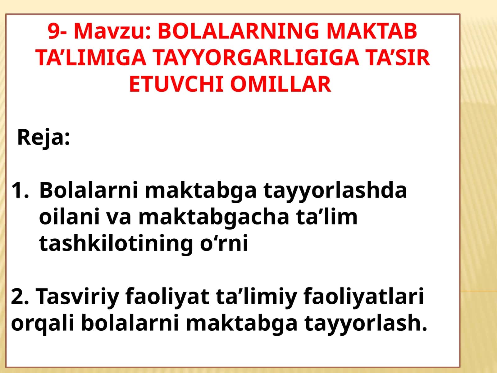 BOLALARNING MAKTAB TA’LIMIGA TAYYORGARLIGIGA TA’SIR ETUVCHI OMILLAR 1