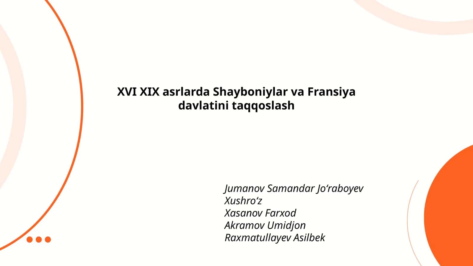 Shayboniylar va Fransiya davlatini taqqoslash 1
