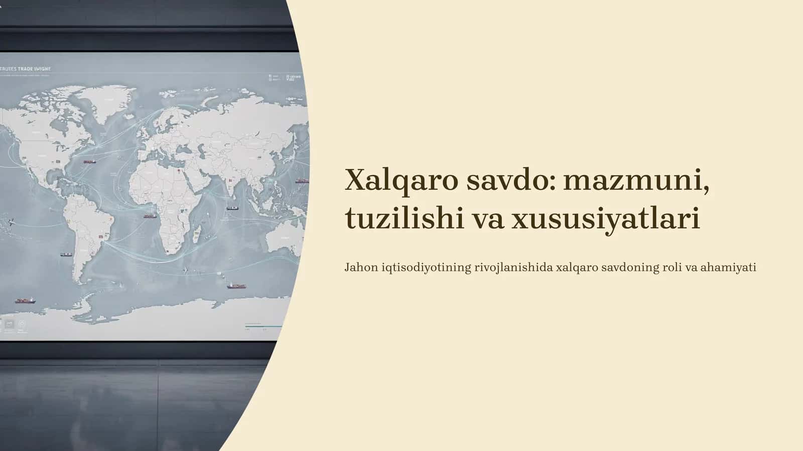 Xalqaro savdo: mazmuni, tuzilishi va xususiyatlari 1