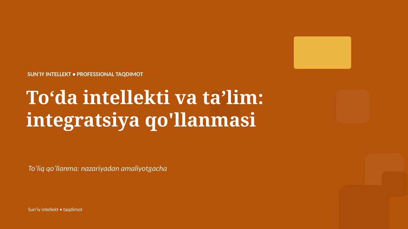 Toʻda intellekti va taʼlim: integratsiya qo'llanmasi 1