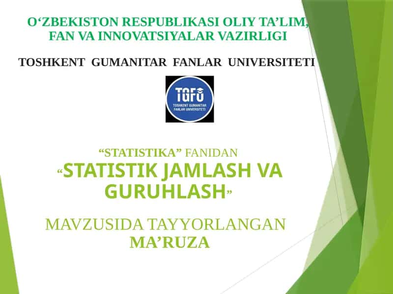 "STATISTIK JAM'LASH VA GURUHLASH" 1